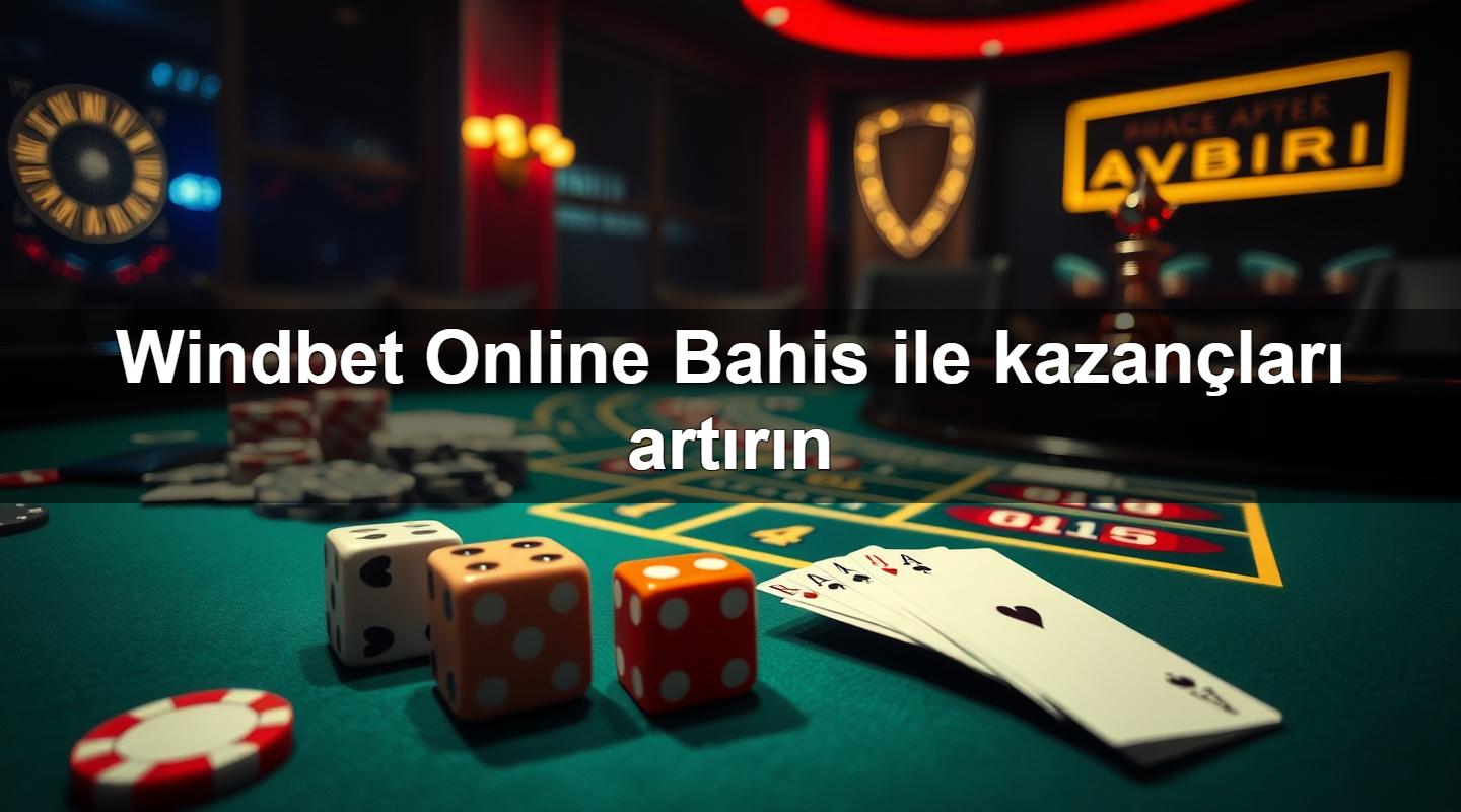 windbet online bahis ile kazan lar art r n 1779881387436